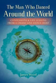 Paperback The Man Who Danced Around The World Book