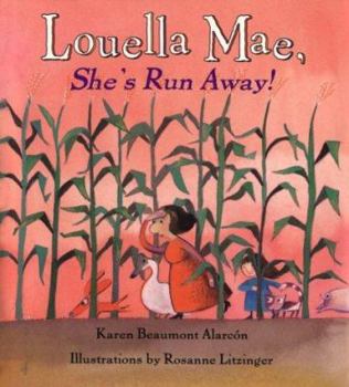 Hardcover Louella Mae, She's Run Away! Book