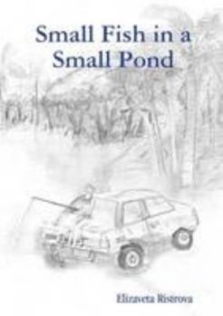 Paperback Small Fish in a Small Pond Book