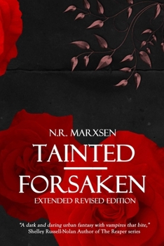 Paperback Tainted - Forsaken: Extended Revised Edition Book