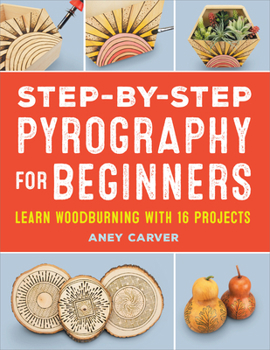 Paperback Step-By-Step Pyrography for Beginners Book