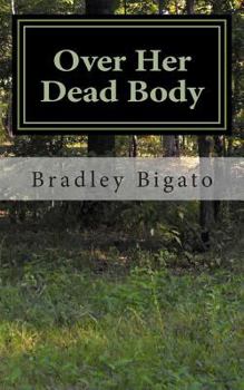 Paperback Over Her Dead Body Book