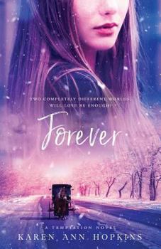 Forever - Book #3 of the Temptation