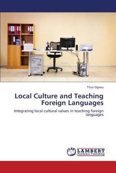 Paperback Local Culture and Teaching Foreign Languages Book