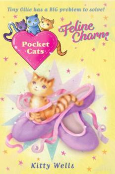 Feline Charm - Book #3 of the Pocket Cats