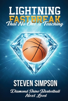 Paperback Lightning Fastbreak That No One Is Teaching Book