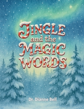Jingle and the Magic Words