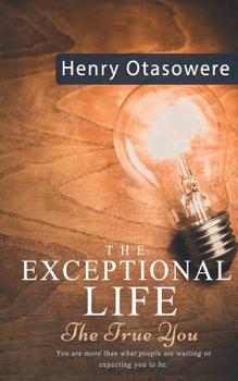 Exceptional life
