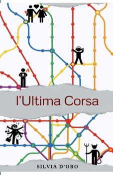 L'ultima corsa (Italian Edition)