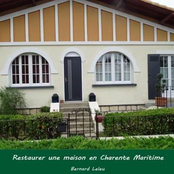 Paperback Restaurer Une Maison En Charente Maritime [French] Book