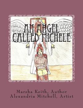 Paperback An Angel Called Michele Book