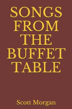 Paperback Songs from the Buffet Table Book