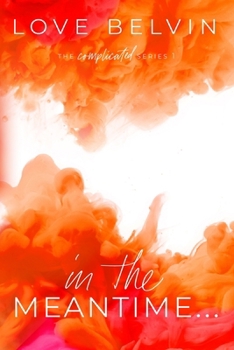 Paperback In the Meantime... Book