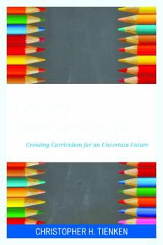 Paperback Defying Standardization: Creating Curriculum for an Uncertain Future Book