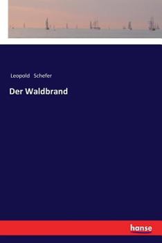 Paperback Der Waldbrand [German] Book
