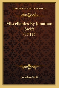 Paperback Miscellanies By Jonathan Swift (1711) Book
