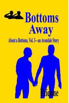 Paperback Bottoms Away: (About a Bottoms Vol 3) Book