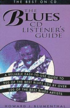 Hardcover Blues CD Listener's Guide: The Best on CD Book