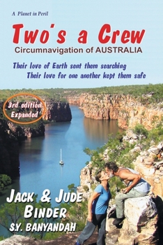 Paperback Two's a Crew: Circumnavigation by sail around Australia Book