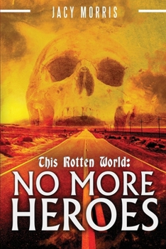 Paperback This Rotten World: No More Heroes Book