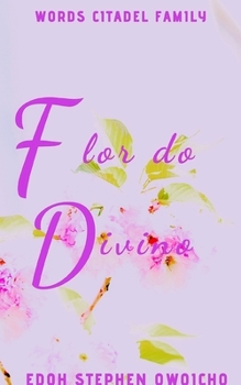 Paperback Flor do Divino [Portuguese] Book