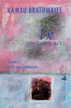 Paperback Lx the Love Axe/L: Notes and Commentary Book