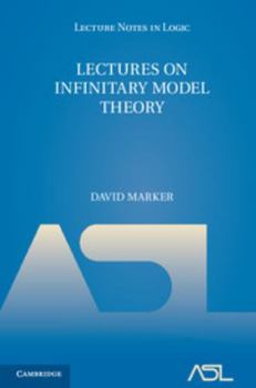 Hardcover Lectures on Infinitary Model Theory Book