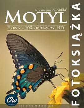 Motyl: Fotoksiazka (Polish Edition)