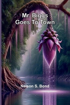 Paperback Mr. Biggs Goes To Town Book