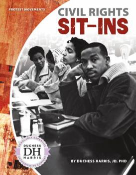 Civil Rights Sit-Ins - Book  of the Protest Movements