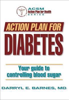 Action Plan For Diabetes - Book  of the ACSM's Action Plan for Health Series