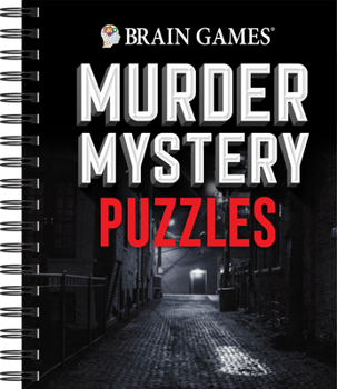 Spiral-bound Brain Games - Murder Mystery Puzzles Book