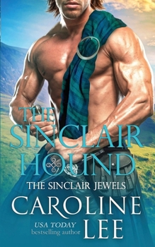 The Sinclair Hound - Book #1 of the Sinclair Jewels