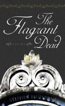 Paperback The Flagrant Dead: Poems Book