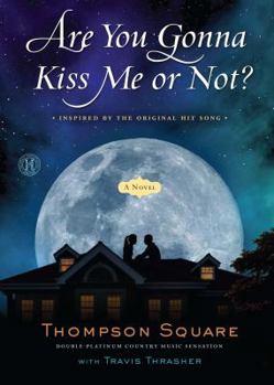 Paperback Are You Gonna Kiss Me or Not? Book