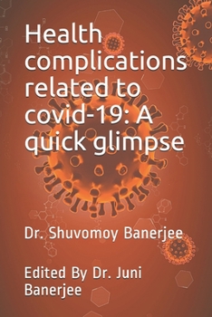 Paperback Health complications related to covid-19: A quick glimpse Book