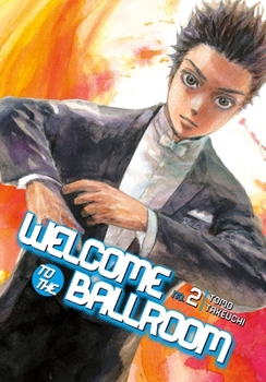 Paperback Welcome to the Ballroom, Volume 2 Book