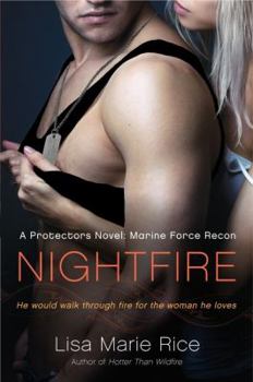 Nightfire - Book #3 of the Protectors