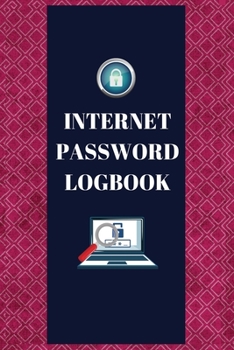 Paperback Internet Password Logbook: Password Logbook for Senior Internet Address and Password Logbook Organizer With Alphabetical Tabs Remember Better Wit Book