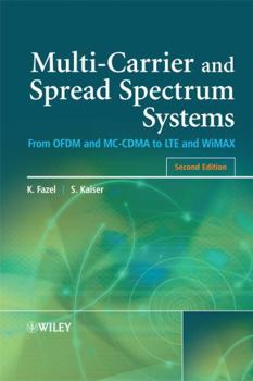 Hardcover Multi-Carrier and Spread Spectrum Systems: From OFDM and MC-CDMA to LTE and WiMAX Book