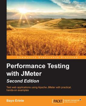 Paperback Performance Testing with Jmeter - Second Edition Book