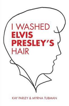 Paperback I Washed Elvis Presley's Hair Book