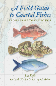 Paperback A Field Guide to Coastal Fishes: From Alaska to California Book