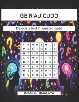 GEIRIAU CUDD: Dewch o hyd i'r geiriau cudd (Welsh Edition)