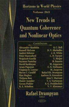 Hardcover New Trends in Quantum Coherence and Nonlinear Optics (Horizons in World Physics) Book