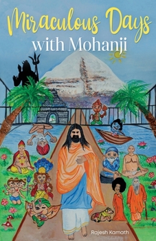 Paperback Miraculous Days with Mohanji Book
