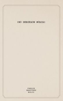 Paperback ¡No debieron morir! (Spanish Edition) [Spanish] Book