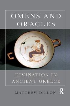Paperback Omens and Oracles: Divination in Ancient Greece Book