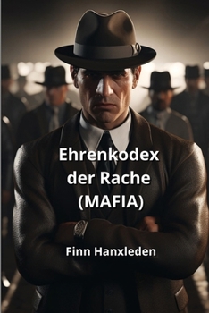 Paperback Ehrenkodex der Rache (MAFIA) [German] Book