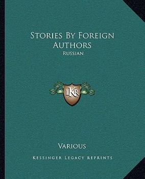 Stories by Foreign Authors: Russian